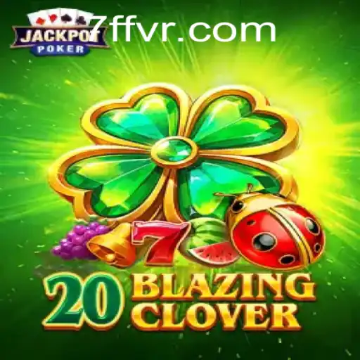 Explorando o Fascinante Mundo de 20BlazingClover